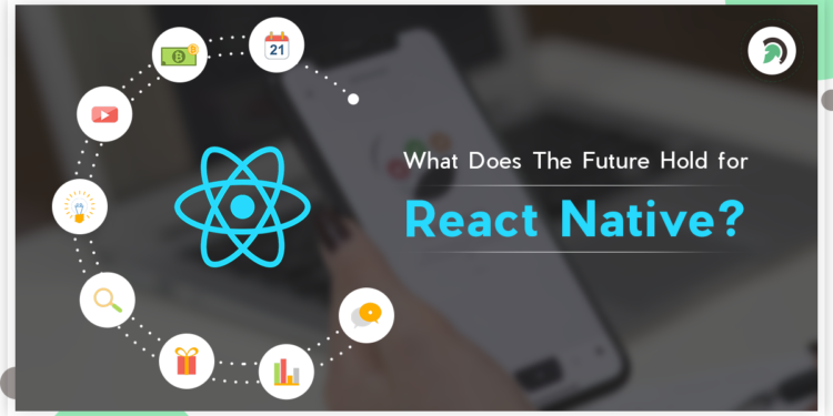 Is React Native the Future of Hybrid Mobile App Development?
