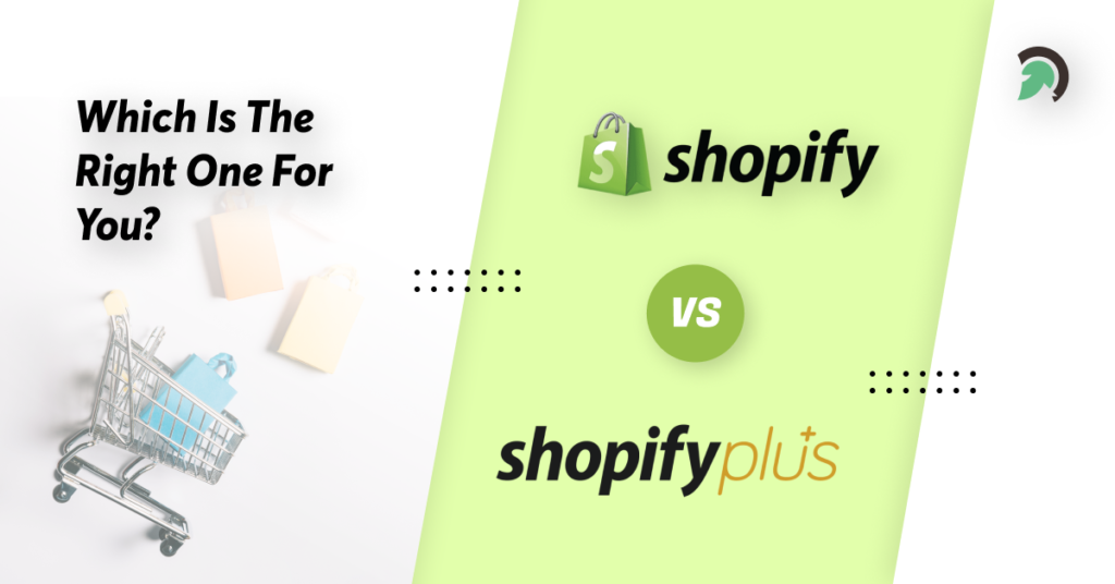 Shopify vs Shopify Plus