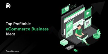 Top Profitable eCommerce Business Ideas