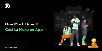How Much Does It Cost to Make an App