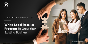 White Label Reseller Program To Grow Your Existing Business