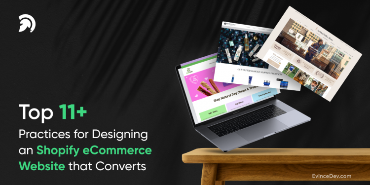 Practices for Designing an Shopify eCommerce Website that Converts