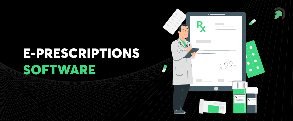 ePriscriptions software Development