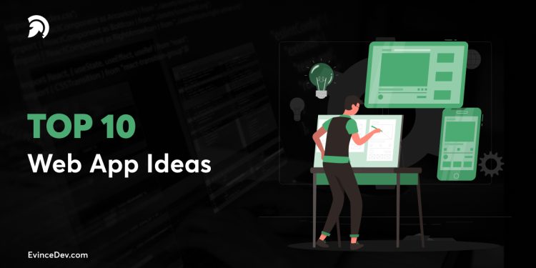 Top 10 Web App Ideas